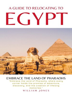 cover image of A Guide to Relocating to Egypt